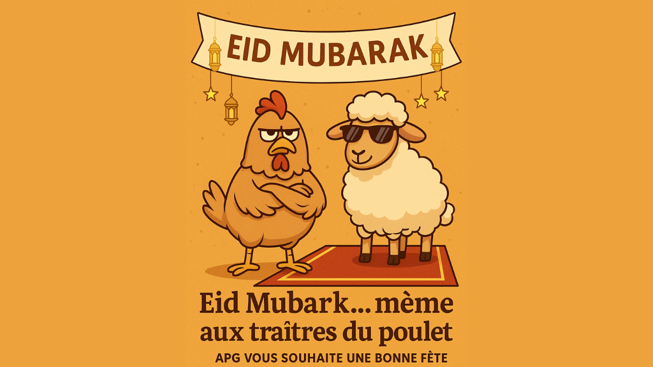 Eid Mubarak de la part d’APG (même aux fans de mouton)
